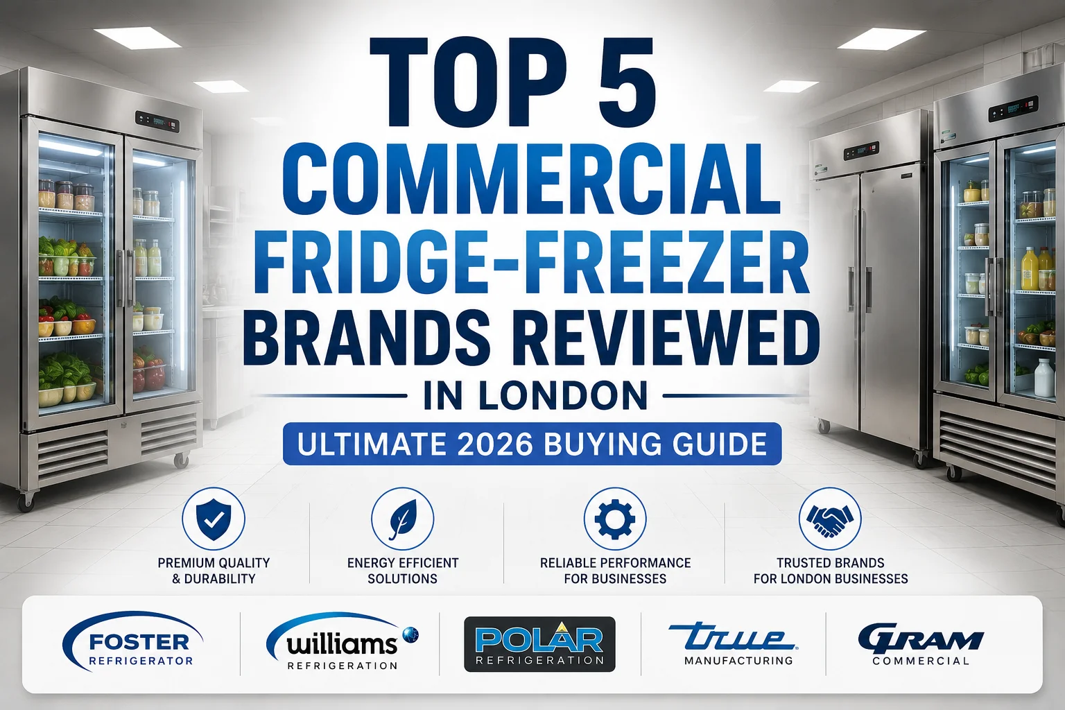 Top 5 Fridge-Freezer Brands Reviewed in London: Ultimate 2026 Buying Guide